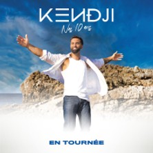 Kendji Girac - Nos 10 Ans - Tourn&eacute;e